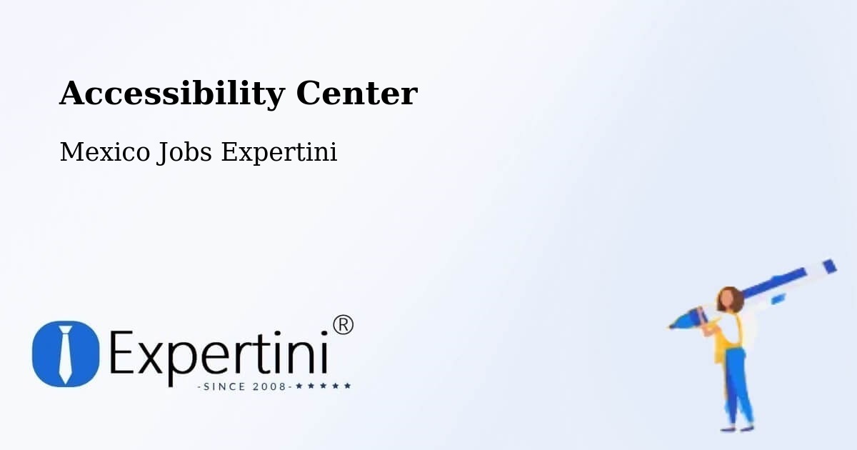 Accessibility Statement – El Cedro - Mexico Jobs Expertini