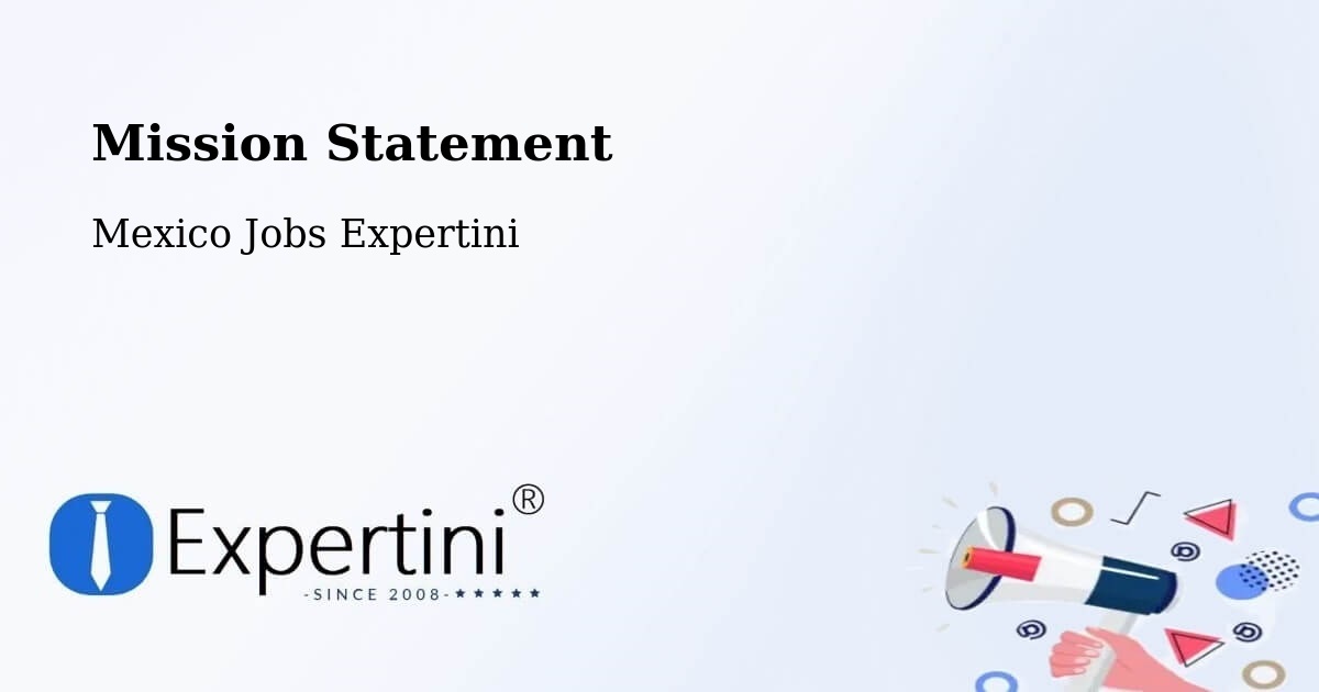 Corporate Mission – El Cedro - Mexico Jobs Expertini